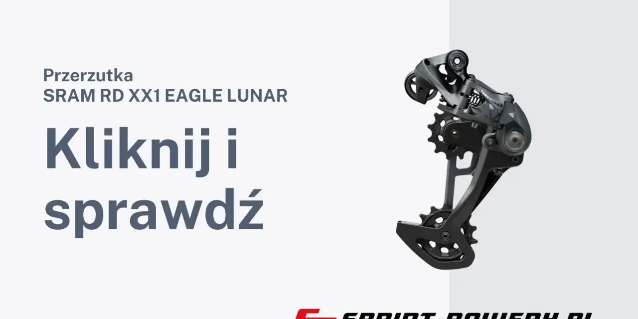 Dowiedz się, jak działają przerzutki w rowerze, oglądając ten mechanizm SRAM RD XX1 Eagle Lunar. Kliknij i sprawdź!