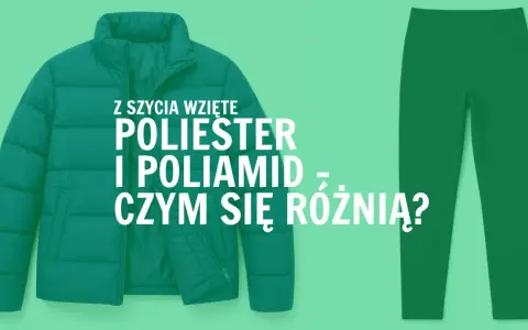 Puchowa kurtka i zielone legginsy. Czy poliamid czy poliester to lepszy wybór?