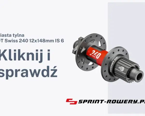 Tylna piasta rowerowa DT Swiss 240, idealna do budowy koła. Sprawdź szczegóły!